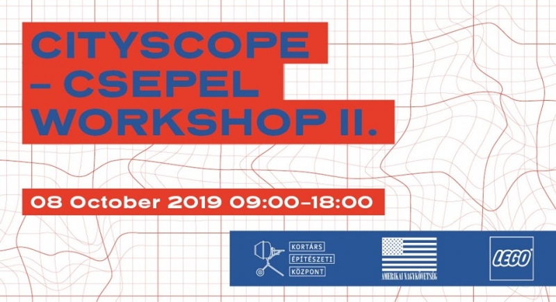 CityScope - Csepel workshop II.